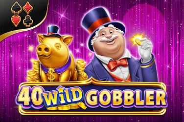 40 Wild Gobbler