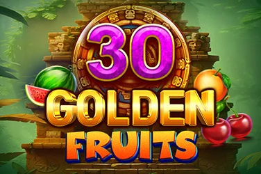 30 Golden Fruits