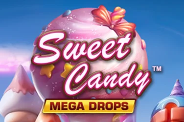 Sweet Candy Mega Drops