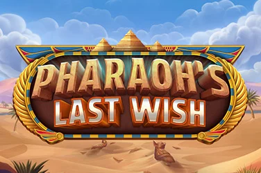 Pharaoh’s Last Wish