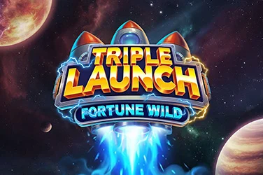 Triple Launch Fortune Wild
