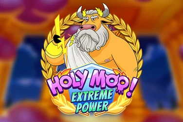 Holy Moo! Extreme Power