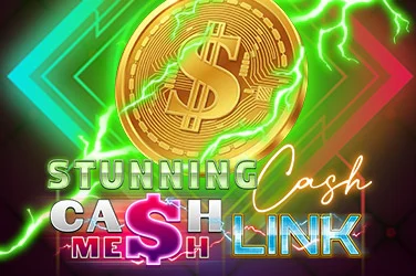 Stunning Cash - Cash Mesh LINK