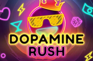 Dopamine Rush