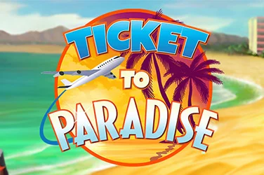 Ticket To Paradise