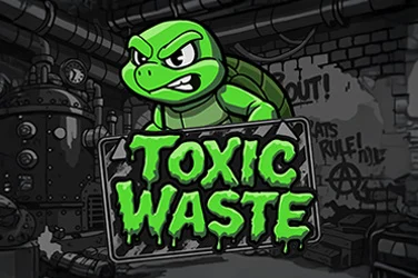 Toxic Waste