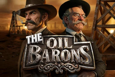 The Oil Barons