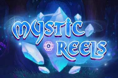Mystic Reels